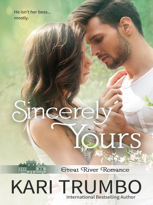 Title details for Sincerely Yours by Kari Trumbo - Available